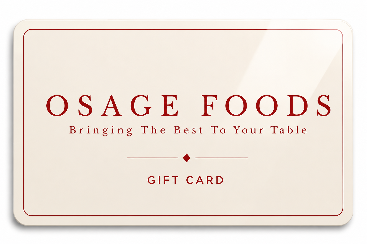 Osage Foods Gift Card